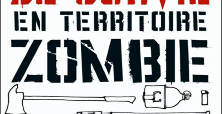 Livre Guide de survie en territoire zombie